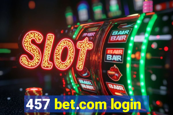 457 bet.com login