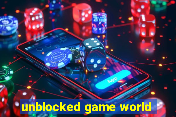 unblocked game world