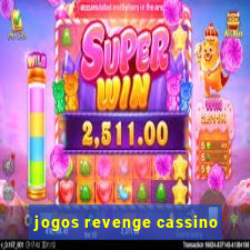 jogos revenge cassino