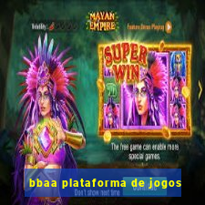 bbaa plataforma de jogos