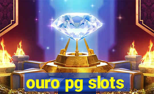 ouro pg slots