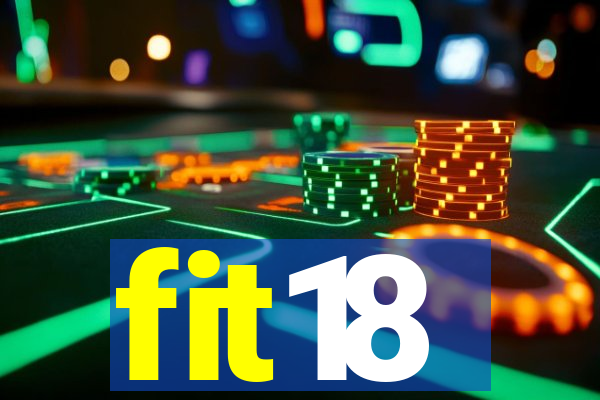 fit18