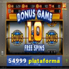 54999 plataforma