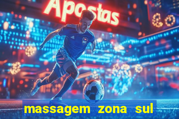 massagem zona sul porto alegre