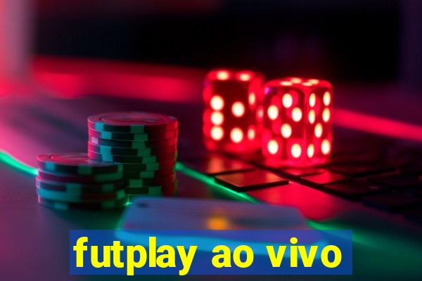 futplay ao vivo