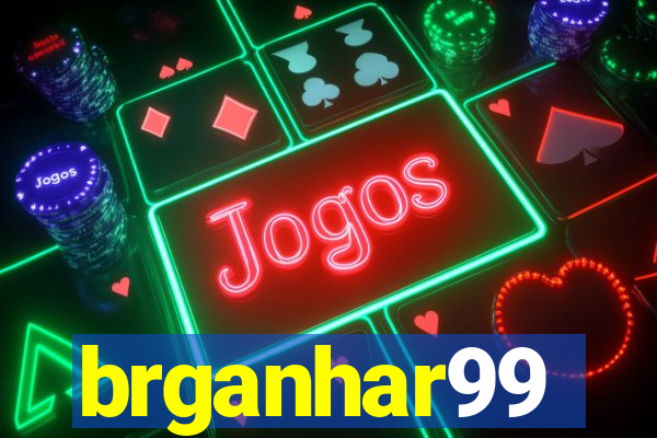 brganhar99