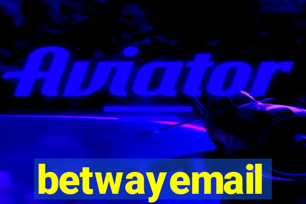 betwayemail