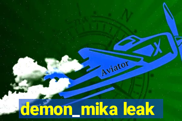 demon_mika leak