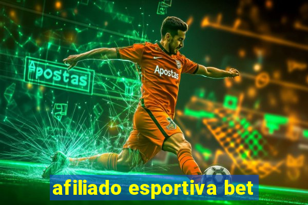 afiliado esportiva bet