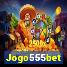 Jogo555bet