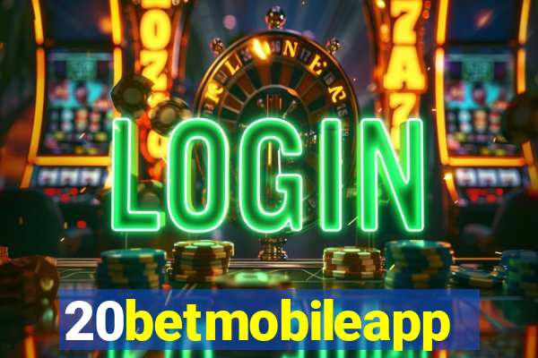 20betmobileapp