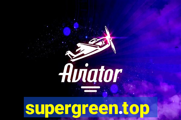 supergreen.top