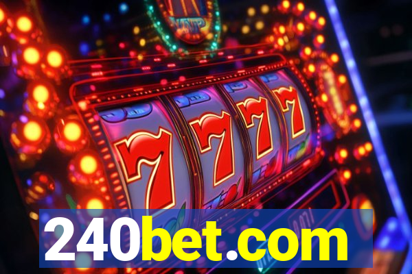 240bet.com