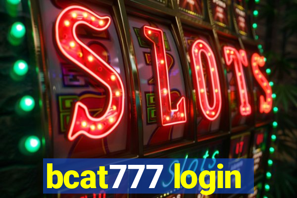 bcat777 login