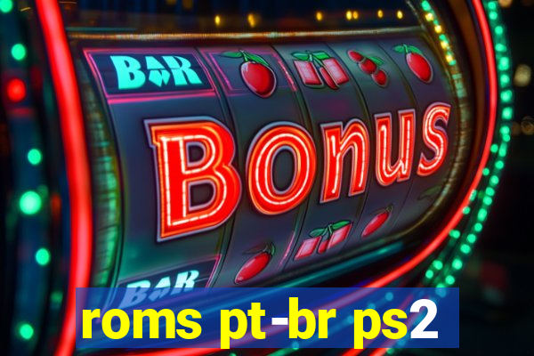 roms pt-br ps2