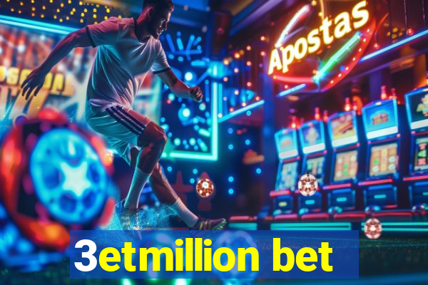 3etmillion bet