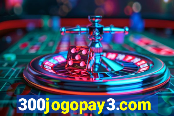 300jogopay3.com