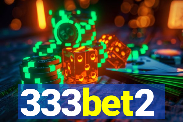 333bet2