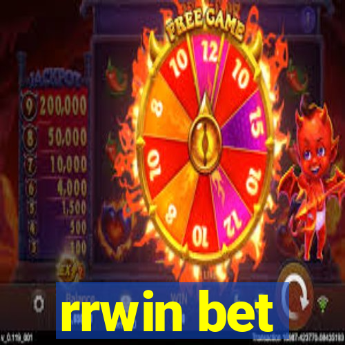 rrwin bet