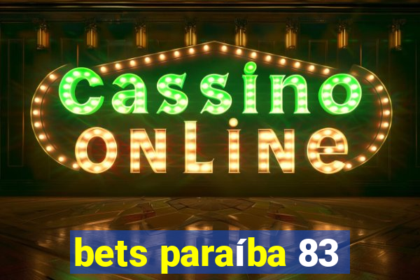 bets paraíba 83