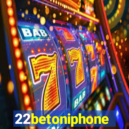 22betoniphone