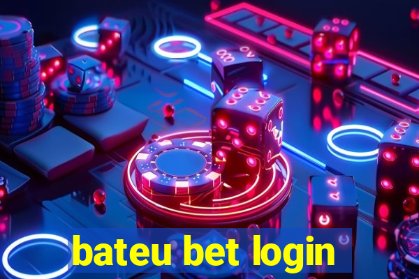 bateu bet login