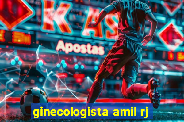 ginecologista amil rj