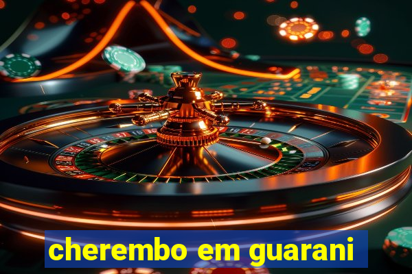 cherembo em guarani