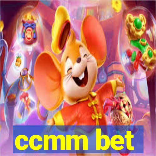 ccmm bet