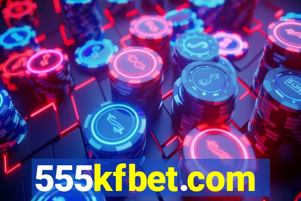 555kfbet.com