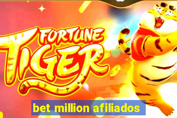 bet million afiliados