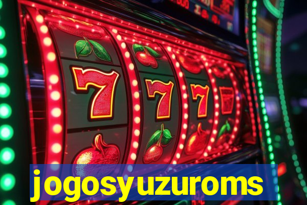 jogosyuzuroms