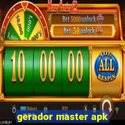 gerador master apk