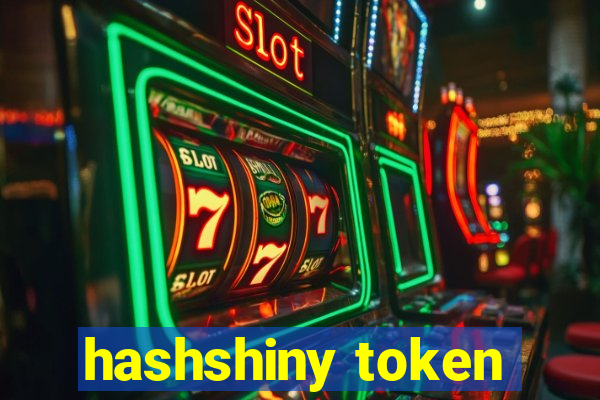 hashshiny token