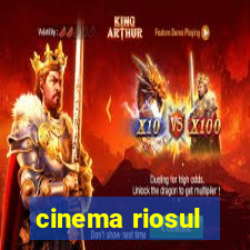 cinema riosul