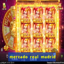 mercado real madrid ceasa encarte