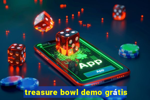 treasure bowl demo grátis