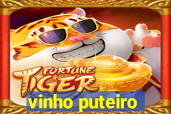 vinho puteiro