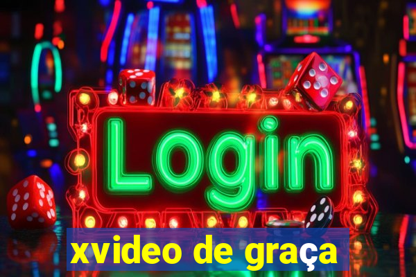 xvideo de graça