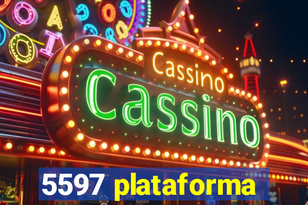 5597 plataforma