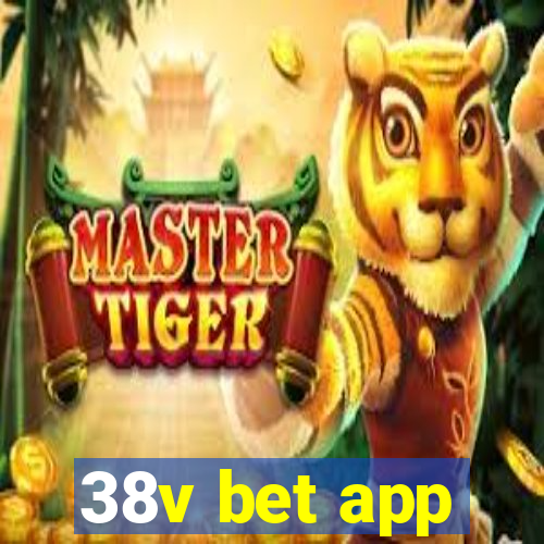 38v bet app