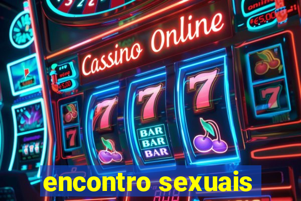 encontro sexuais