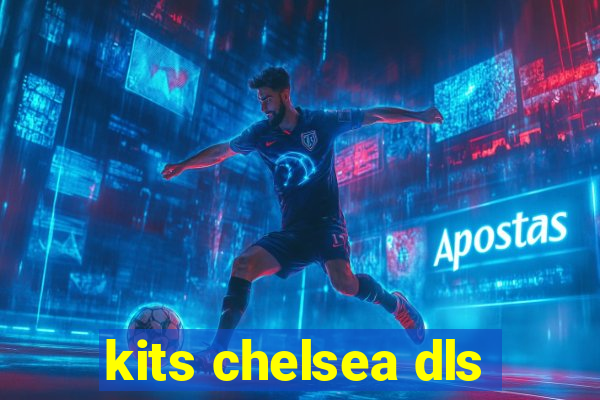 kits chelsea dls