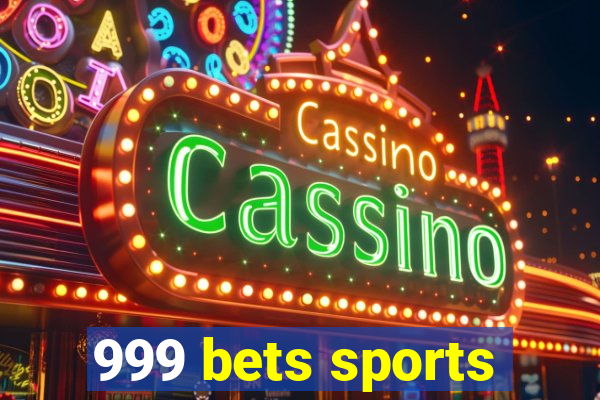 999 bets sports