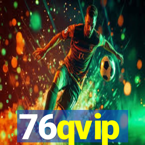 76qvip