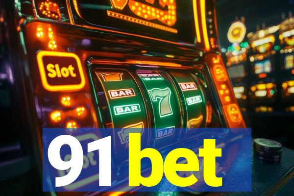 91 bet