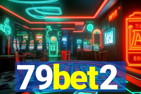 79bet2