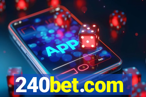 240bet.com