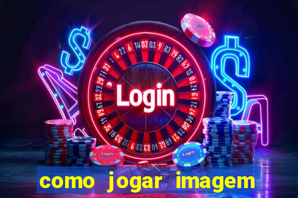 como jogar imagem no google para pesquisa