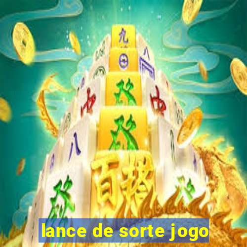 lance de sorte jogo